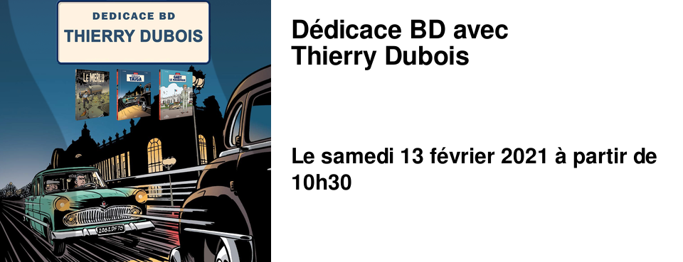 D�dicace BD avec Thierry Dubois